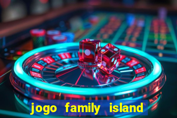 jogo family island energia infinita